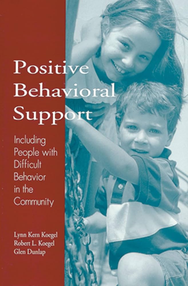 Positive Behavioral Support Including People With Difficult Behavior In The Community 