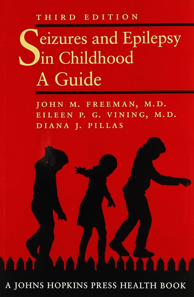 Seizures And Epilepsy In Childhood A Guide