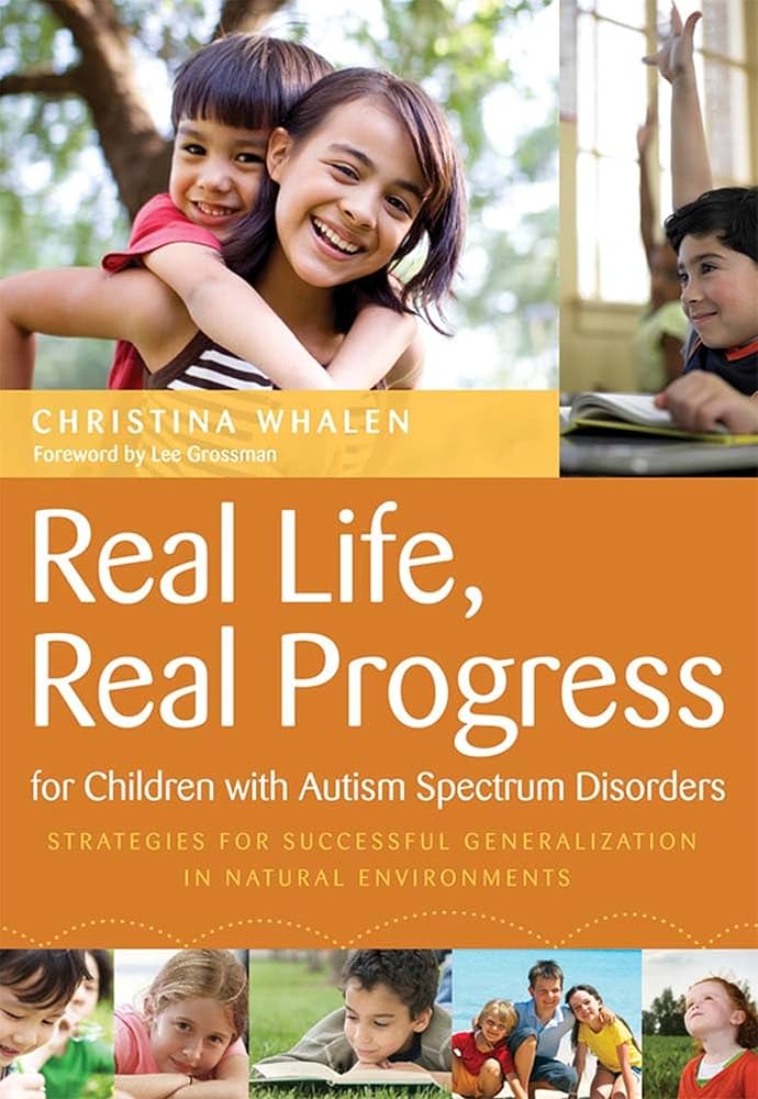 Real Life, Real Progress For Children With Autism Spectrum Disorders