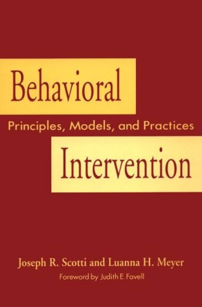 Behavioral Intervention Principles, Models, And Practices
