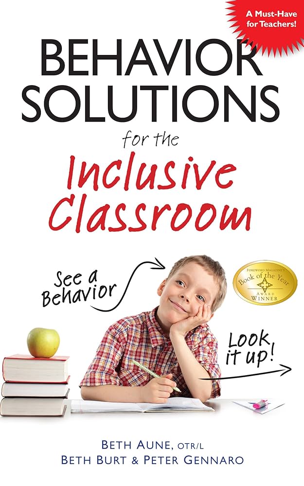 Behavior Solutions For The Inclusive Classroom