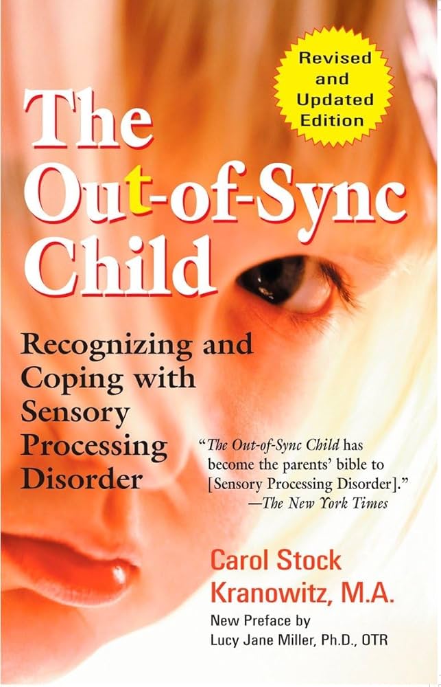 The Out-Of-Sync Child 