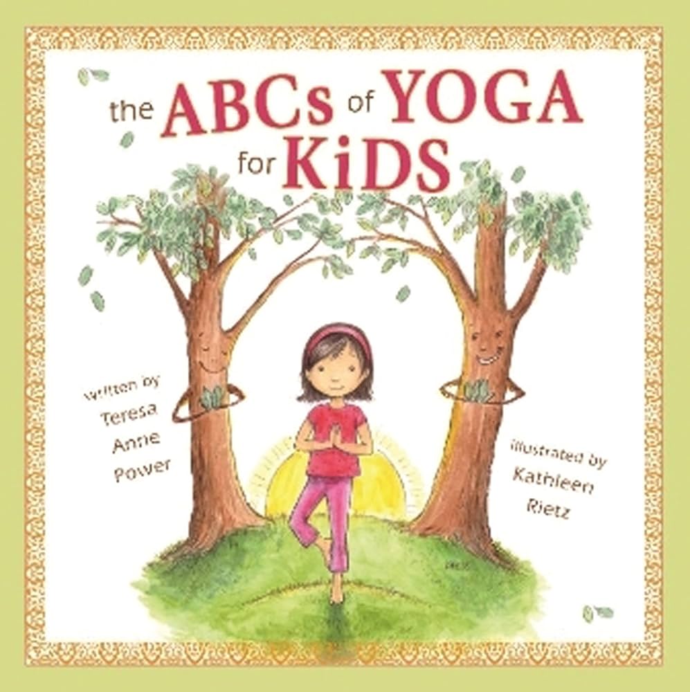 The ABC's of Yoga for Kids