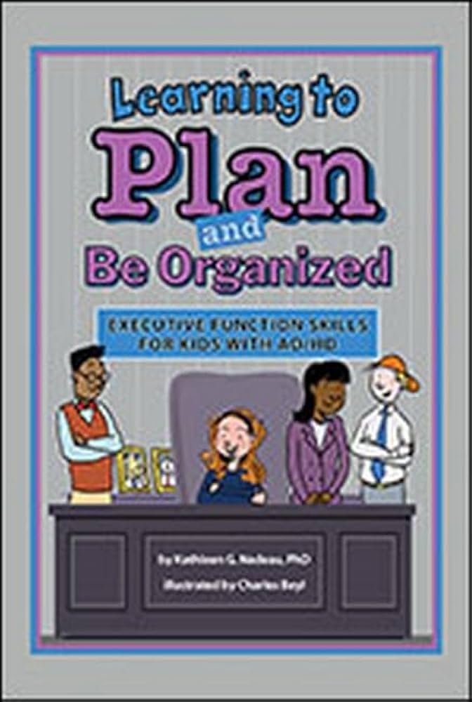 Learning To Plan And Be Organized 