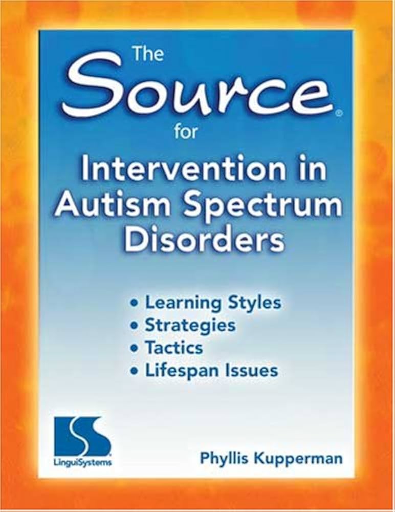 The Source For Intervention In Autism Spectrum Disorders 