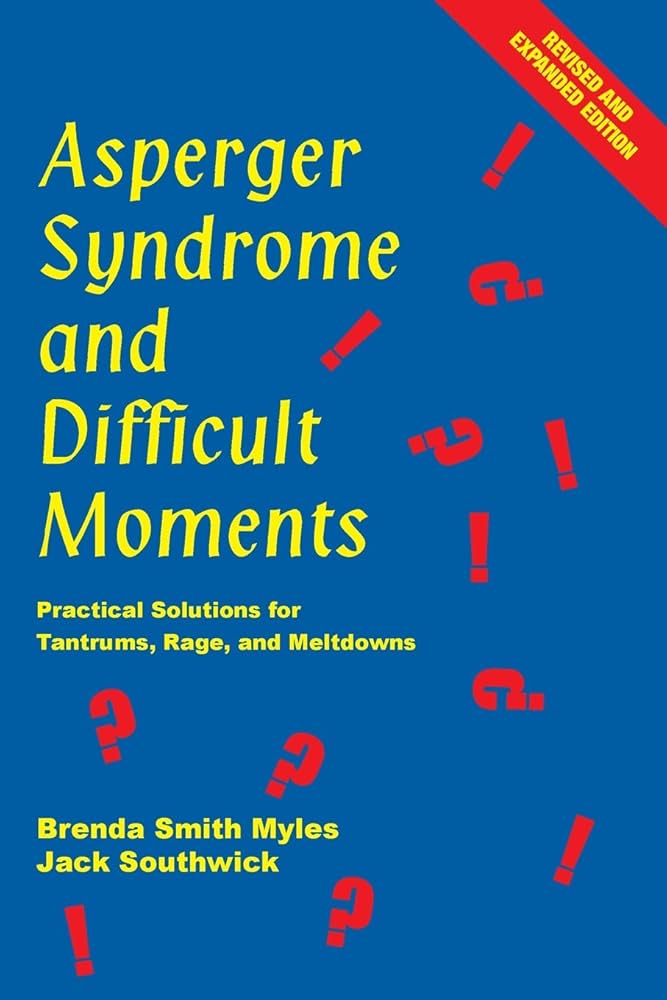 Asperger Syndrome And Difficult Moments