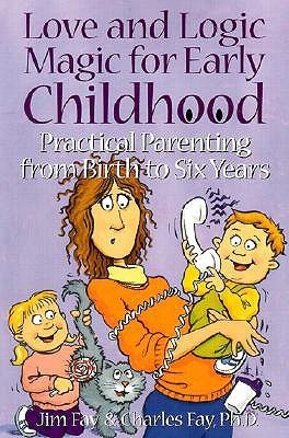 Love And Logic Magic For Early Childhood 