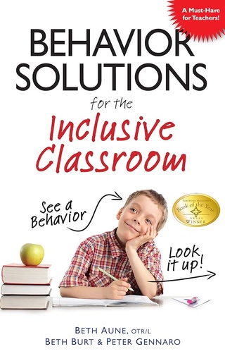 Behavior Solutions For The Inclusive Classroom