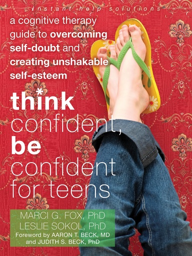 Think Confident, Be Confident For Teens 