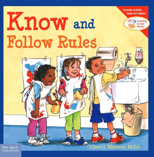 Know And Follow Rules 