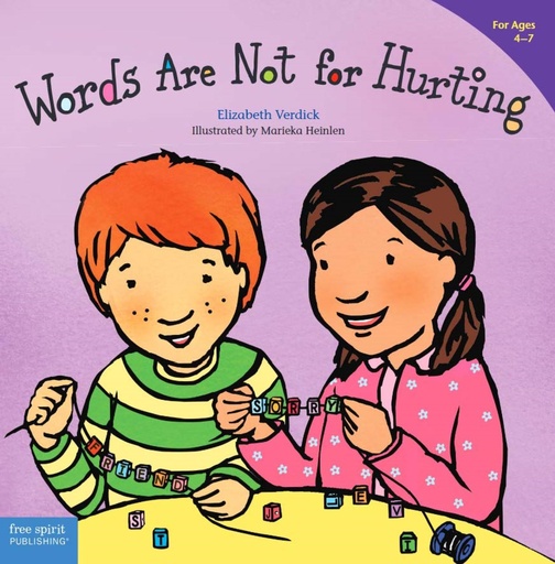 Words Are Not For Hurting 