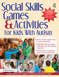 Social Skills Games And Activities For Kids With Autism 